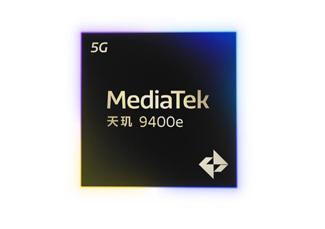 MediaTek發(fā)布天璣9400e，為移動(dòng)游戲、AI、通信等應(yīng)用帶來旗艦體驗(yàn)