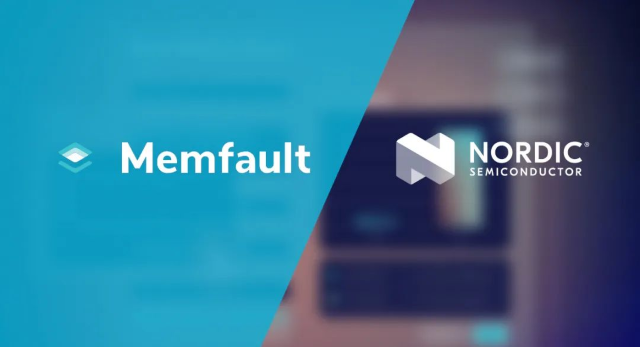 Nordic收購(gòu)Memfault，推出首個(gè)用于互聯(lián)產(chǎn)品生命周期管理的 “芯片到云”完整平臺(tái)